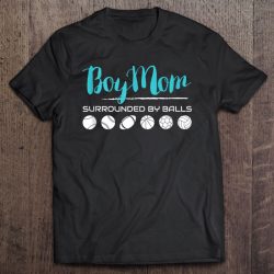 Womens Boy Mom Surrounded By Balls For Women