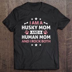 Womens Husky Mom Human Mom And I Rock Funny Quote Perfect Gift Idea