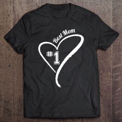 Best Mom Ever – Worlds Number One Mom