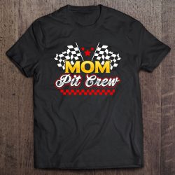 Race Car Racing Family Mom Pit Crew