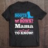 Boots Or Bows Shirt For Mama Gender Reveal Party Gift Premium
