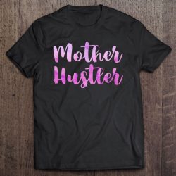 Mother Hustler Magenta Watercolor Typography Gift For Mom Pullover