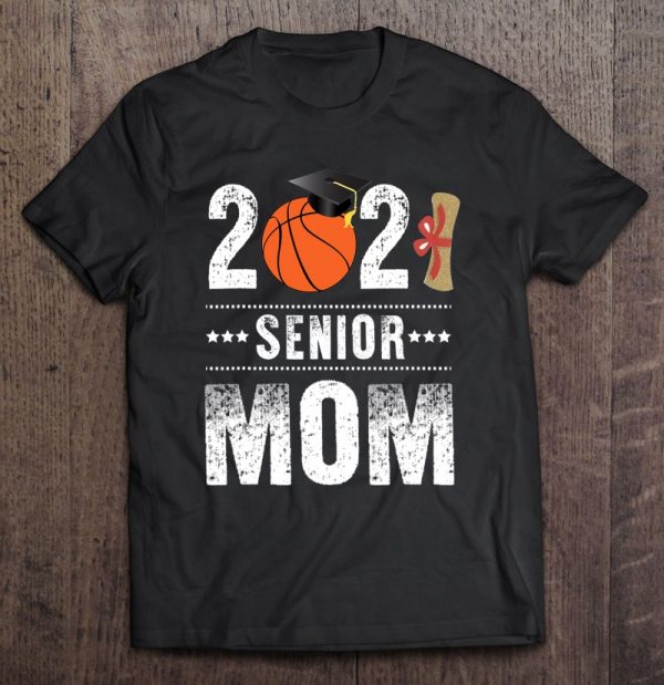 Class Of 2021 Senior Basketball Mom Graduation Gift