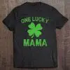 One Lucky Mama St. Patrick’s Day Mom Shamrock Gift