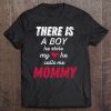 Funny Mom Shirts From Son, He Calls Me Mommy