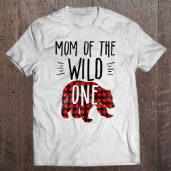 Womens Mom Of The Wild One Buffalo Plaid Lumberjack 1St Birthday