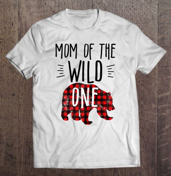 Womens Mom Of The Wild One Buffalo Plaid Lumberjack 1St Birthday