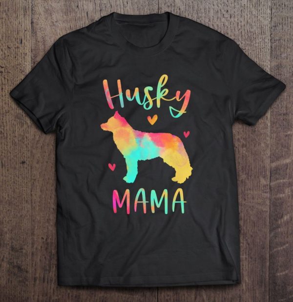 Husky Mama Colorful Siberian Husky Gifts Dog Mom