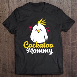 Cockatoo Mother Mom Mommy Cockatiel