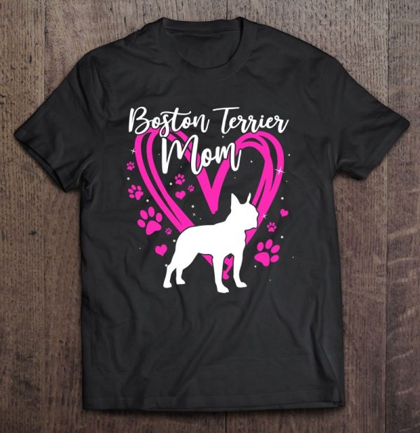 Cute Boston Terrier Mom For Mother’s Day Gift