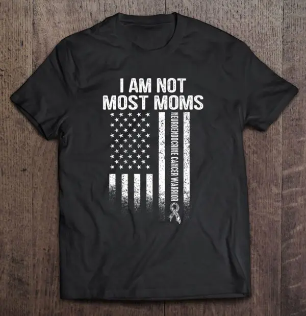 Neuroendocrine Cancer Survivor Most Moms Warrior Premium
