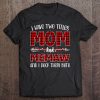 I Have Two Titles Mom And Memaw Funny Christmas Gift