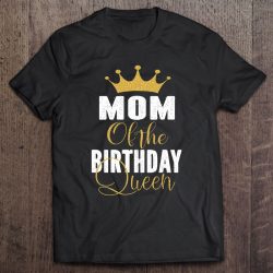 Mom Of The Birthday Queen Girls Bday Party Gift For Her