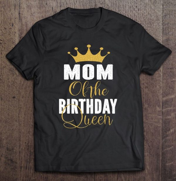 Mom Of The Birthday Queen Girls Bday Party Gift For Her