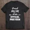 Proud Mom Of An Official Preteen 12Th Birthday 12 Years Old