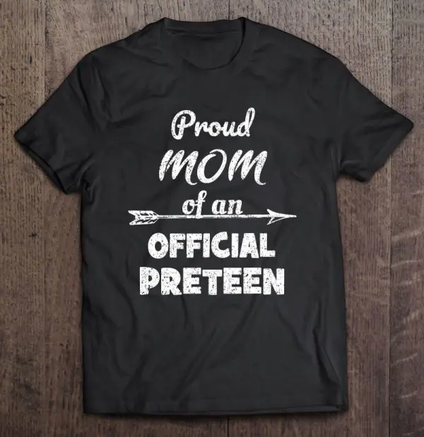 Proud Mom Of An Official Preteen 12Th Birthday 12 Years Old