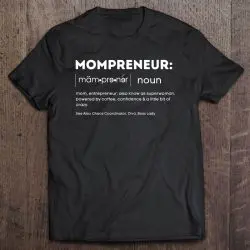 Womens Great Mompreneur Gift Coffee, Confidence And A Bit Of Crazy