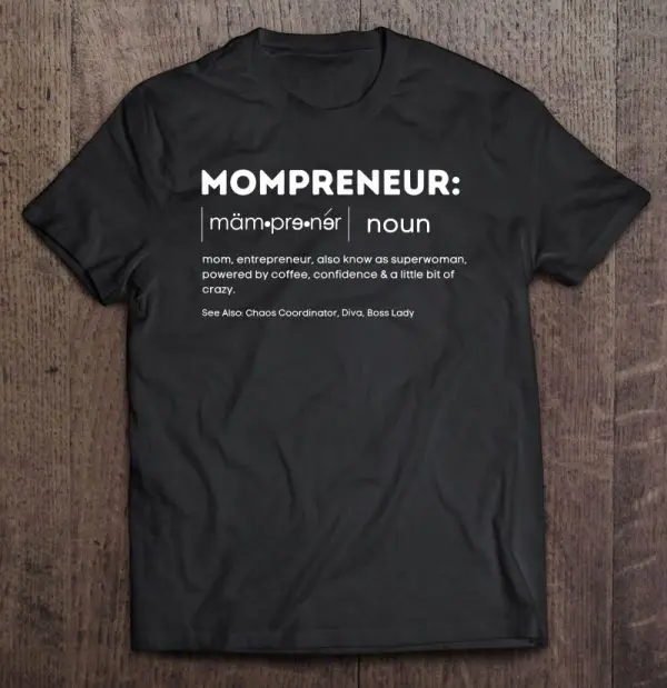 Womens Great Mompreneur Gift Coffee, Confidence And A Bit Of Crazy