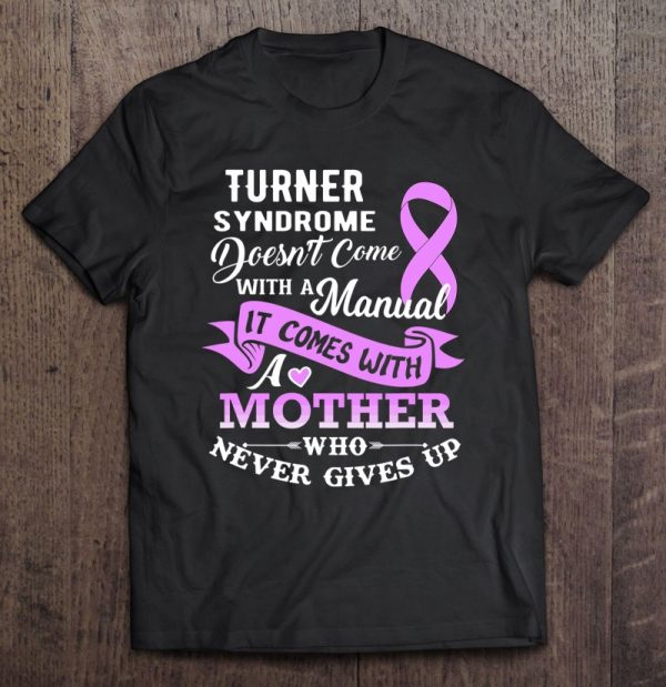 Turner Syndrome Doesn’t Come With A Manual Mother