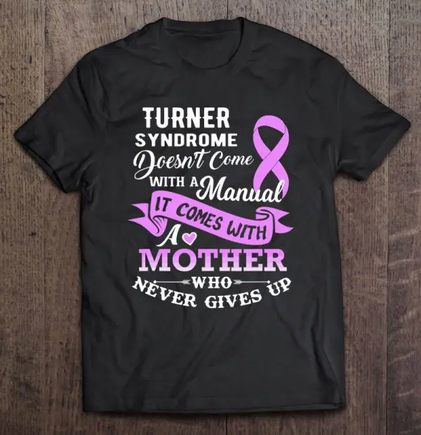 Turner Syndrome Doesn’t Come With A Manual Mother