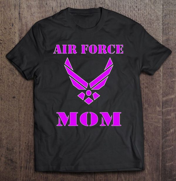 U.S. Air Force Proud Mom Af Mom