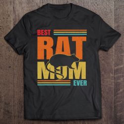 Best Rat Mom Ever Pet Rat Rodent Animal Lover Mother Gifts