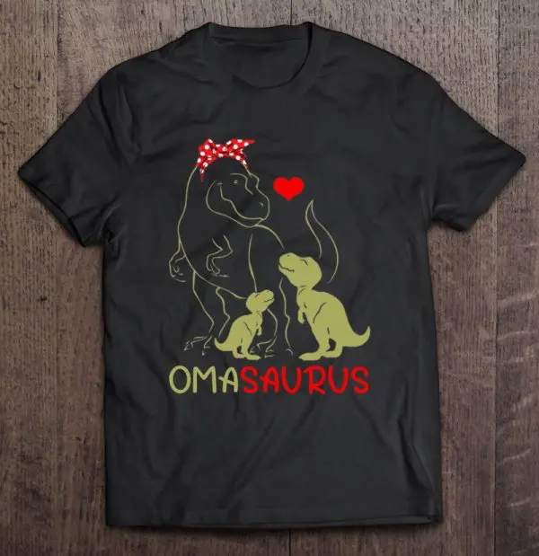 Omasaurus T Rex Oma Saurus Dinosaur Women Mom