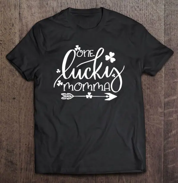 One Lucky Momma St Patricks Day Women Matching Irish Gifts