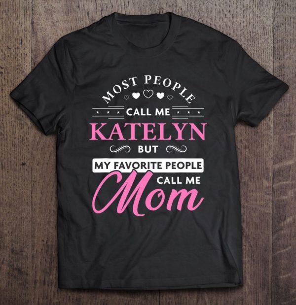 Katelyn Name Gift Personalized Mom