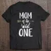 Mom Of The Wild One