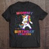 Mommy Of The Birthday Princess Unicorn Girl Outfit