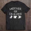Mother Of 3 Dragons