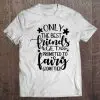 Only The Best Friends Get Promoted To Fairy Godmother