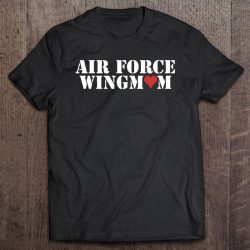 Proud Air Force Wing Mom Of An Airman