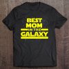 Best Mom In Galaxy Shirt For Mom Star Gift Premium