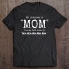 My Nickname Is Mom But My Full Name Is Mom… – Best Mom Pullover