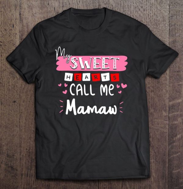 My Sweethearts Call Me Mamaw
