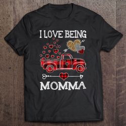 I Love Being Momma Red Plaid Truck Hearts Valentine’s Day