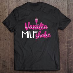 Vanilla Milfshake Funny Milf Hot Mom