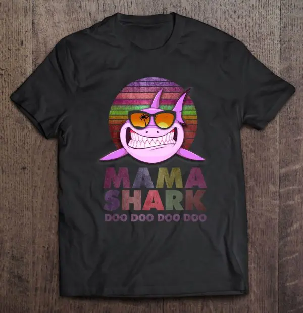 Mama Shark Doo Doo