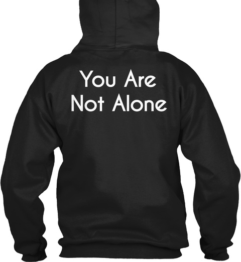 logic you are not alone hoodie logic you are not alone hoodie