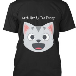 grab her by the pussy shirt