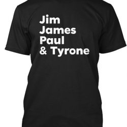 jim james paul and tyrone