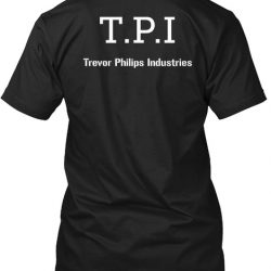 trevor philips industries t shirt