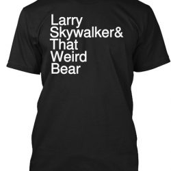 larry skywalker and that weird bear