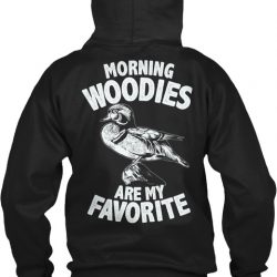 morning woodies are my favorite