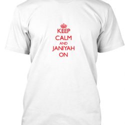 keep calm and love janiyah