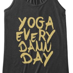 yoga every damn day tank