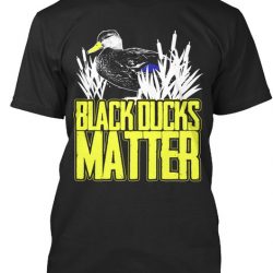 black ducks matter t shirt