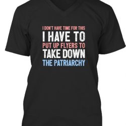 down with the patriarchy shirt